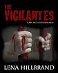 The Vigilantes (The Superiors)
