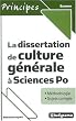 La Dissertation de culture g�n�rale � Sciences Po