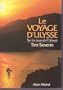 Le voyage d'Ulysse Sur les traces de l odyssee