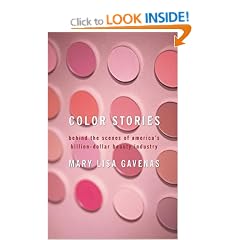 Color Stories: Behind the Scenes of America's Billion-Dollar Beauty Industry