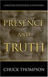 Presence and Truth