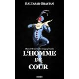 L'Homme de courpar Baltasar Gracian