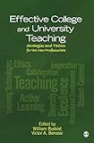 Effective college and university teaching : strategies and tactics for the new professoriate