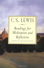 C. S. Lewis: Readings for Meditation and Reflection
