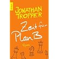 Zeit f�r Plan B: Roman