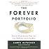 The Forever Portfolio: How to Pick Stocks That You Can Hold for the Long Run