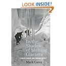 In the Shadow of Melting Glaciers: Climate Change and Andean Society