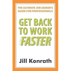 Get Back To Work Faster: The Ultimate Job Seeker's Guide