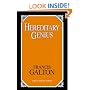 Hereditary Genius: An Inquiry into Its Laws And Consequences (Great Minds Series)