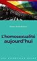 L'homosexualit� aujourd'hui