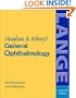 Vaughan & Asbury's General Ophthalmology