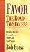 Favour the Road to Success