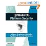 Symbian OS Platform Security: Software Development Using the Symbian OS Security Architecture (Symbian Press)