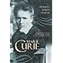 Marie Curie: A Biography
