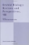 Amazon / Springer: Orchid Biology: Reviews and Perspectives, VIII