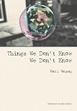 Things We Don`t Know We Don`t Know