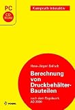Berechnung von Druckbehälter-Bauteilen 2.0