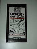 Airbrush maintenance