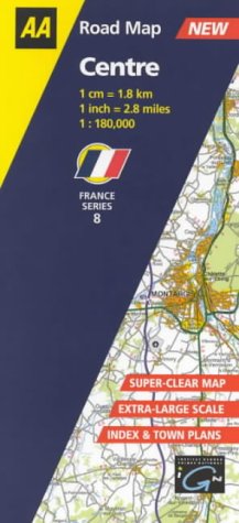 City Travel Guides Discounted  Books : Centre (AA Road Map France Series)