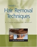 Milady's Hair Removal Techniques: A Comprehensive Manual