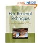 Milady's Hair Removal Techniques: A Comprehensive Manual