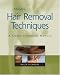 Milady's Hair Removal Techniques: A Comprehensive Manual