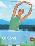 Produkt-Bild: Qi Gong: Innere Ruhe und Energie f&uuml;r den Alltag