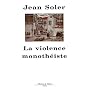 La violence monoth�iste
