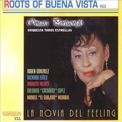 Roots of Buena Vista: La Novia del Filin