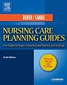 Nursing Care Planning Guides: For Adults in Acute, Extended and Home Care Settings