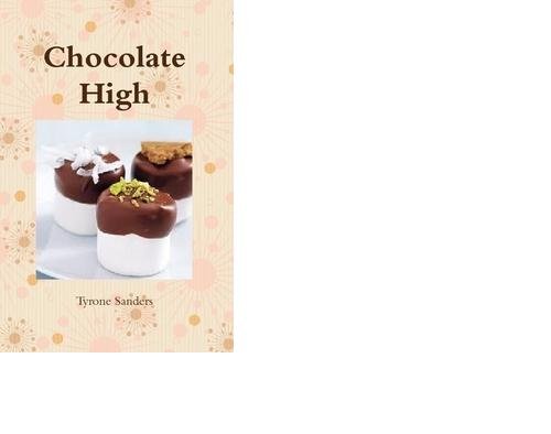 Chocolate High