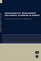 Sustainability, Development and Spatial Planning in Europe (The RTPI Library)