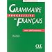 Grammaire progressive du fran�ais, niveau avanc� : Cahier de 400 exercices