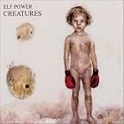 Creatures by Elf Power