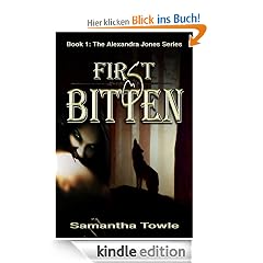 First Bitten (The Alexandra Jones series)
