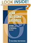 Lean Six Sigma Logistics: Strategic Development to Operational Success