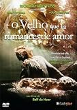 The Old Man Who Read Love Stories aka O Velho que Lia Romances de Amor [Import]