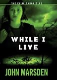 While I Live (The Ellie Chronicles)