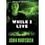 While I Live (Ellie Chronicles)