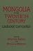 Book Mongolia in the Twentieth Century: Landlocked Cosmopolitan