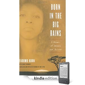 Born in the Big Rains: A Memoir of Somalia and Survival
