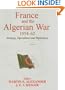 France and the Algerian War, 1954-1962: Strategy, Operations and Diplomacy