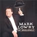 Mark Lowry - Mark Lowry on Broadway