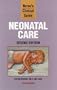Nurse's Clinical Guide: Neonatal Care (Springhouse Nurse's Clinical Guides)
