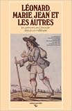 Search : Leonard, Marie, Jean et les autres: Les prenoms en Limousin depuis un millenaire