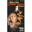 When the Dark Man Calls