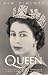 Book THE QUEEN: ELIZABETH II AND THE MONARCHY