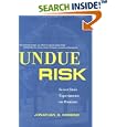 Undue Risk: Secret State Experiments on Humans (State Secrets)