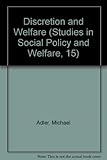 Discretion and welfare