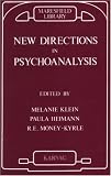 New Directions in Psychoanalysis
 Significance of Infant Conflict in the Pattern of Adult Behaviour (Maresfield Library),
